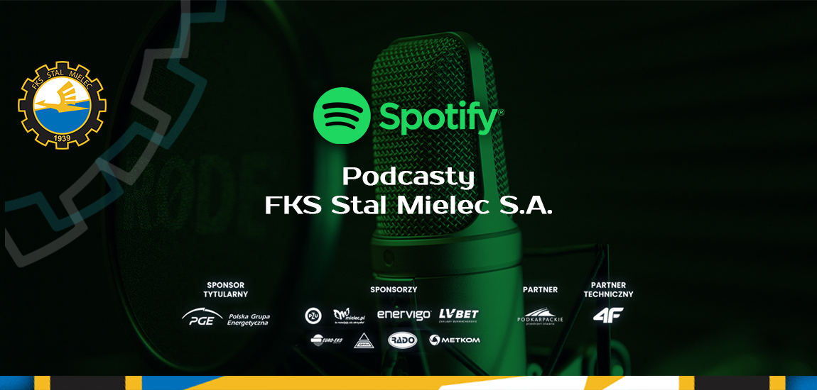 Podcasty FKS Stal Mielec S.A.