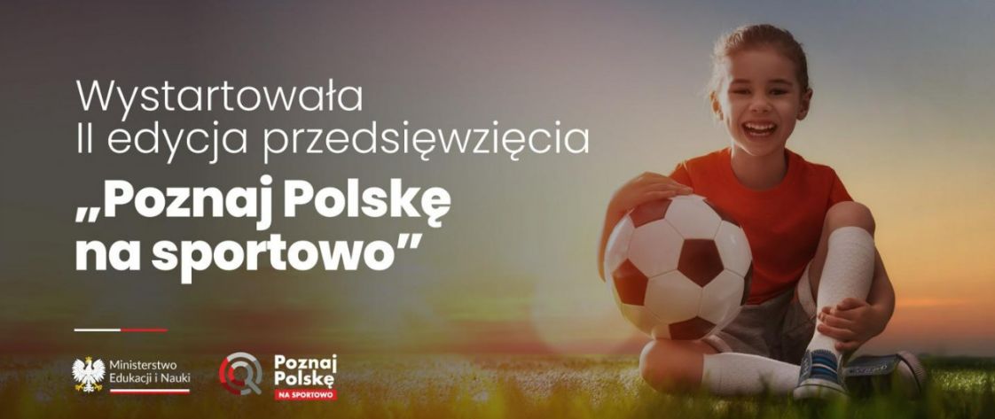 Projekt "Poznaj Polskę na Sportowo"