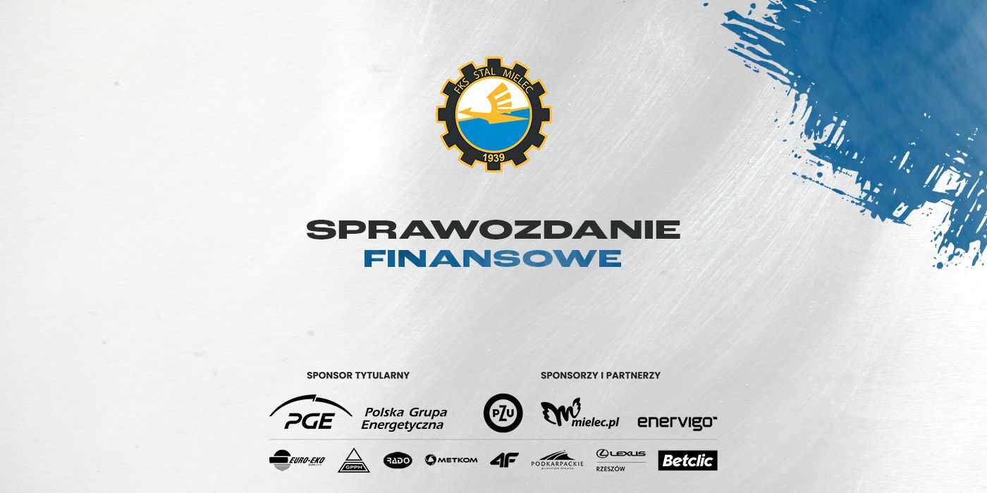 Sprawozdanie finansowe FKS Stal Mielec S.A.